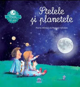 Vreau să știu - Stele și Planete de Pierre Winters