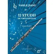 12 studii de virtuozitate de Vasile Jianu