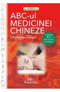 ABC-ul Medicinei Chineze de Christophe Labigne