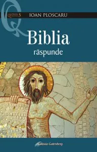 Biblia raspunde de Ioan Ploscaru