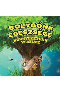 Bolygonk Egeszsege (protectia mediului. Sanatatea planetei)