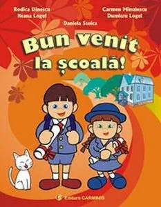 Bun venit la scoala de Daniela Stoica