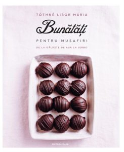 Bunătăți pentru musafiri - de la găluște de aur la jerbo