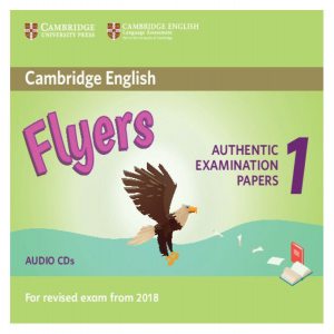 Cambridge English Flyers 1 for revised exam from 2018. Audio CDs (2)