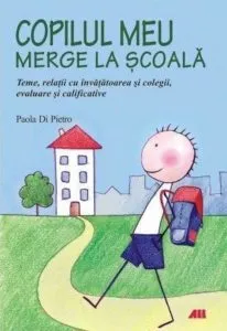 Copilul meu merge la scoala de Paola Di Pietro