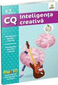 CQ. Inteligenta creativa. 2 ani