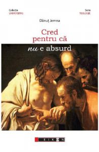 Cred pentru ca nu e absurd