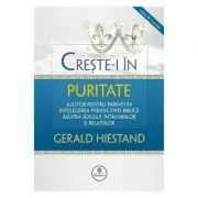 Creste-i in puritate de Gerald Hiestand