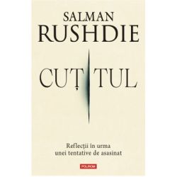 Cutitul. Reflectii in urma unei tentative de asasinat