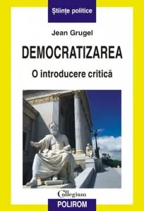 Democratizarea. O introducere critica