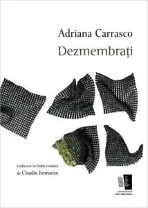 Dezmembrați de Adriana Carrasco