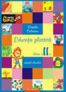 Educatie plastica. Manual pentru clasa a II-a