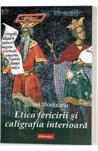 Etica fericirii si caligrafia interioara