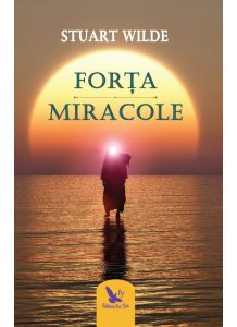 Forta. Miracole