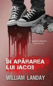 In apararea lui Jacob de William Landay