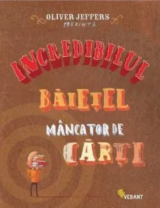 Incredibilul baietel mancator de carti