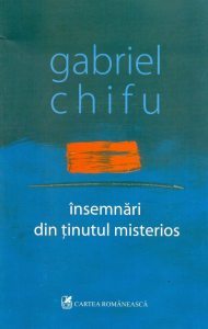 Insemnari din tinutul misterios