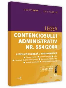 Legea contenciosului administrativ nr. 5542004, legislatie conexa si jurisprudenta