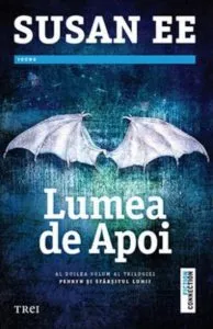 Lumea de apoi de Susan Ee