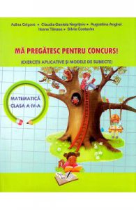 Ma pregatesc pentru concurs! Matematica