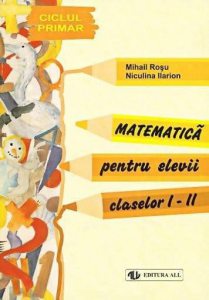 Matematica pentru elevii claselor I-II