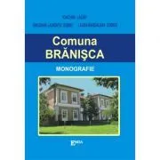 Monografia comunei Branisca de Ioachim Lazar