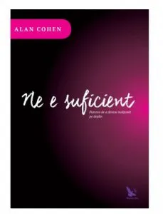 Ne e suficient de Alan Cohen