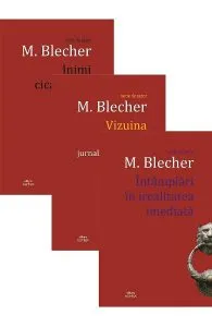 Pachet: Inimi cicatrizateVizuina luminataIntammplari in irealitatea imediata de M. Blecher