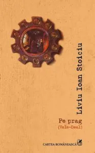 Pe prag (Vale-Deal) de Liviu Ioan Stoiciu