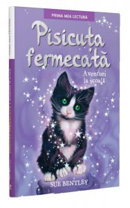 Pisicuta fermecata. Aventuri la scoala