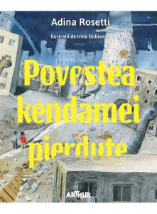 Povestea kendamei pierdute