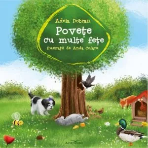 Povete cu multe fete de Adela Dobran