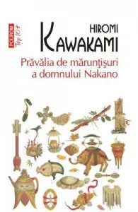 Pravalia de maruntisuri a domnului Nakano