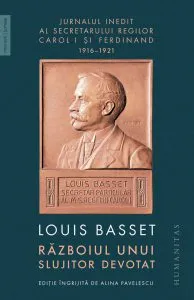 Razboiul unui slujitor devotat de Louis Basset