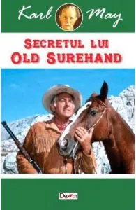 Secretul lui Old Surehand de Karl May