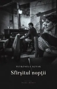 Sfirsitul noptii de Petronela Rotar