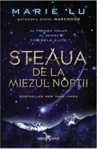 Steaua de la miezul noptii. Seria Tinerele Elite Vol.3 de Marie Lu