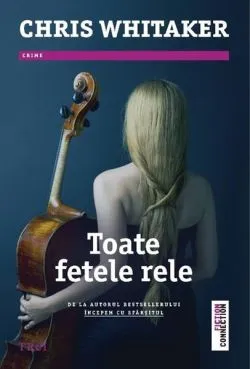 Toate fetele rele de Chris Whitaker