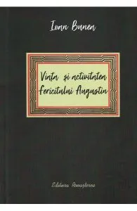 Viata si activitatea fericitului Augustin de Ioan Bunea