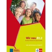 Wir neu B1. 2. Grundkurs Deutsch für junge Lernende. Lehr- und Arbeitsbuch mit Audio-CD de Giorgio Motta
