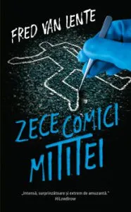 Zece comici mititei de Fred Van Lente