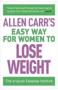 Allen Carr's Easy Way for Women to Lose Weight de Allen Carr