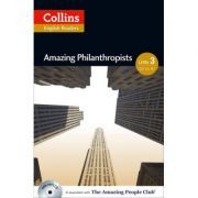 Amazing People ELT Readers. Amazing Philanthropists B1. Adapted