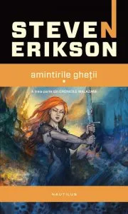 Amintirile Ghetii (2 volume) de Steven Erikson