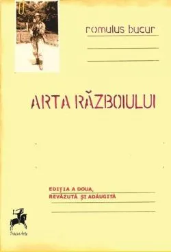 Arta războiului de Romulus Bucur