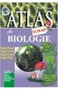 Atlas scolar de biologie - Botanic de Florica Tibea