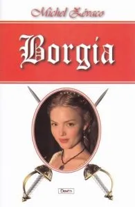 Borgia de Michel Zevaco