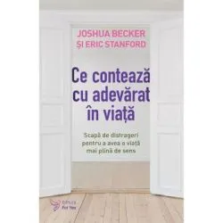 Ce conteaza cu adevarat in viata de Joshua Becker