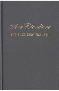 Centrul singuratatii