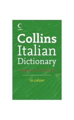 Collins Italian Dictionary. Compact edition
